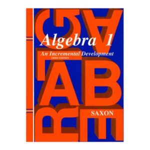 Saxon Algebra 1 Student Text 3rd ed
