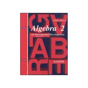 Algebra 2 Solutions Manual 3rd edition at Elk Mountain Learning