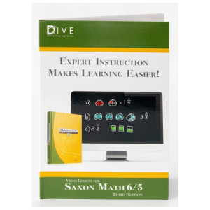 DIVE CD-ROM FOR SAXON MATH 6/5, 3RD EDITION at Elk Mountain Learning Center