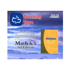 Saxon 5/6 Teaching Tape DVDs 3rd Edition at Elk Mountain Learning Center